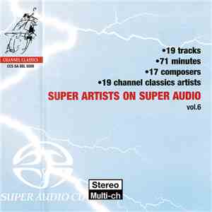 Various - Super Artists On Super Audio Vol. 6 download mp3