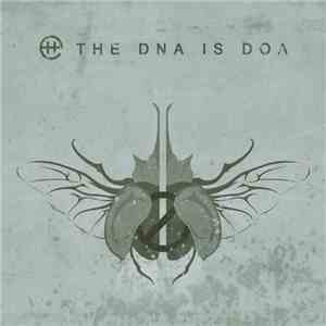 Human Error  - The DNA Is DOA download mp3