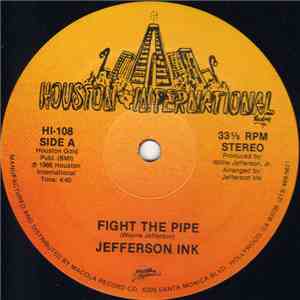 Jefferson Ink - Fight The Pipe download mp3