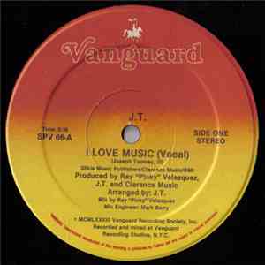 J.T.  - I Love Music download mp3