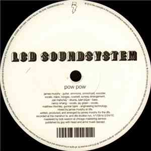 LCD Soundsystem - Pow Pow download mp3