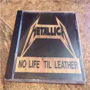 Metallica - No Life Til Leather download mp3