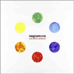 Negramaro - Una Storia Semplice download mp3