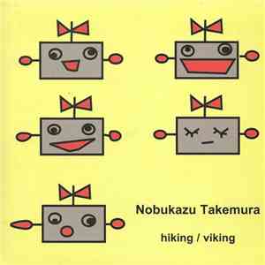 Nobukazu Takemura - Hiking / Viking download mp3