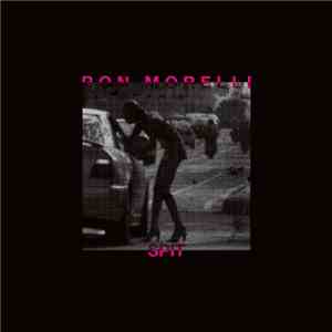 Ron Morelli - Spit download mp3