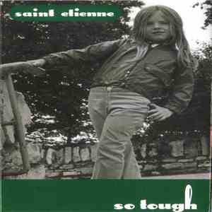 Saint Etienne - So Tough download mp3