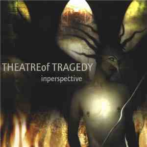 Theatre Of Tragedy - Inperspective download mp3