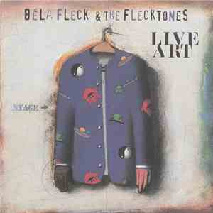 Béla Fleck & The Flecktones - Live Art download mp3