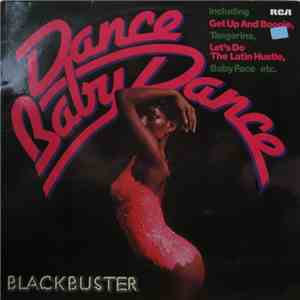 Blackbuster - Dance Baby Dance download mp3