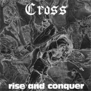Cross  - Rise And Conquer download mp3