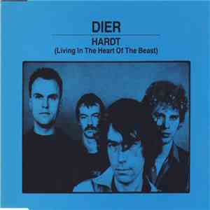 Dier - Hardt (Living In The Heart Of The Beast) download mp3