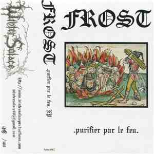 Frost  - Purifier Par Le Feu download mp3