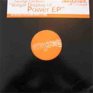 George Centeno - Vulgar Display Of Power EP download mp3