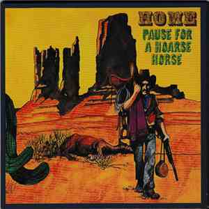 Home  - Pause For A Hoarse Horse / Home mp3 download