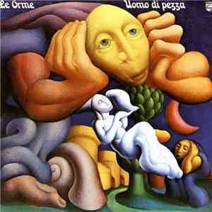 Le Orme - Uomo Di Pezza download mp3