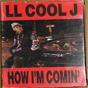 LL Cool J - How I'm Comin' download mp3