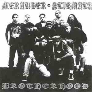 Merauder / Stigmata  - Brotherhood download mp3