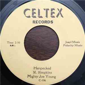 Mighty Joe Young - Henpecked download mp3