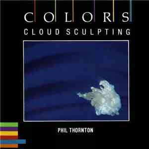 Phil Thornton - Cloud Sculpting download mp3