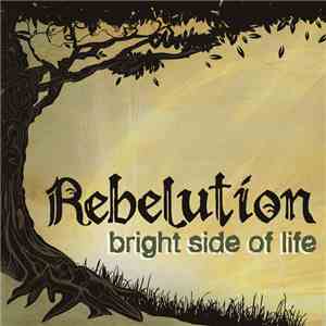Rebelution  - Bright Side Of Life download mp3