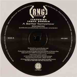 RNG Featuring Lance Burden - A Better Tomorrow / Roof Raiser download mp3