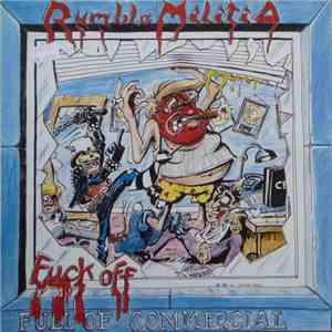 Rumble Militia - Fuck Off Commercial download mp3