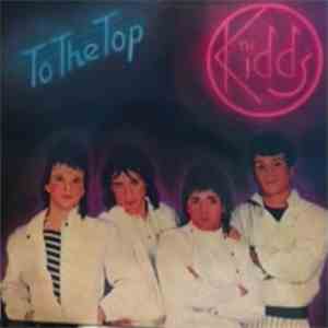 The Kidds  - To The Top mp3 download
