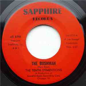 The Tenth Dymentions - The Bushman download mp3