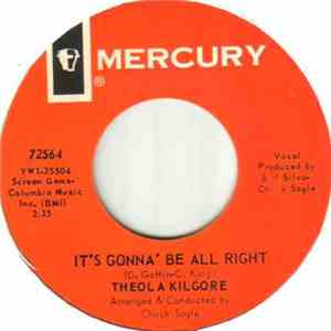 Theola Kilgore - It's Gonna' Be All Right / I Can't Stand It download mp3