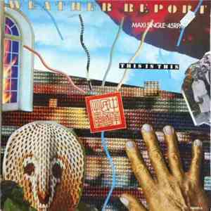 Weather Report - This Is This download mp3