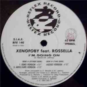 Xenofoby Feat. Rossella - I'm Going On download mp3