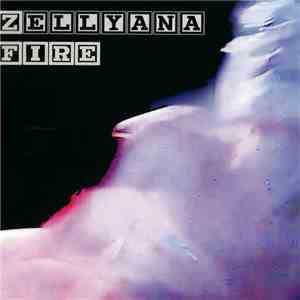Zellyana - Fire download mp3