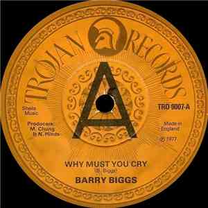Barry Biggs / The Trojans  - Why Must You Cry mp3 download