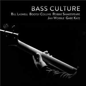 Bill Laswell - Bass Culture mp3 download