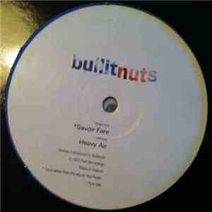 Bullitnuts - Savoire Fare / Heavy Air download mp3