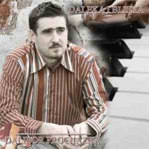 Dalibor Prochazka - Daleka I Bliska download mp3