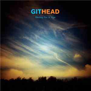 Githead - Waiting For A Sign download mp3