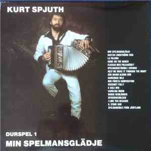 Kurt Spjuth - Durspel 1 - Min Spelmansglädje download mp3