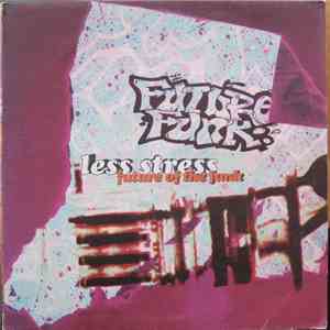 Less Stress - Future Of The Funk mp3 download