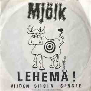 Mjölk - Lehemä! download mp3