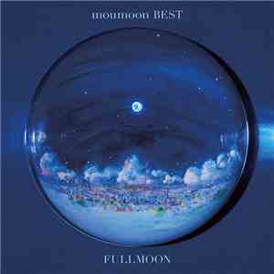Moumoon - Best -Fullmoon download mp3