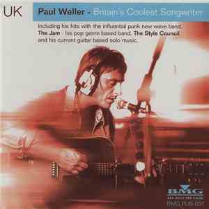 Paul Weller - Britain's Coolest Songwriter download mp3