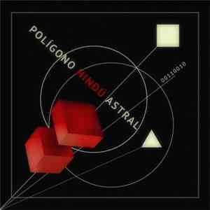 Polígono Hindú Astral - 00110010 download mp3