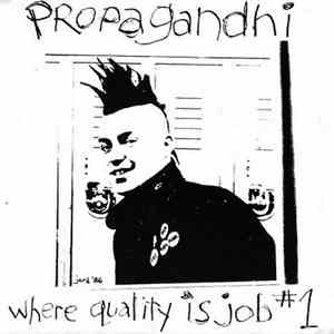 Propagandhi - Where Quality Is Job #1 download mp3