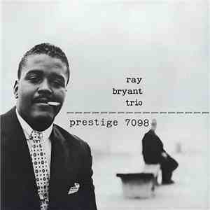 Ray Bryant Trio - Ray Bryant Trio download mp3