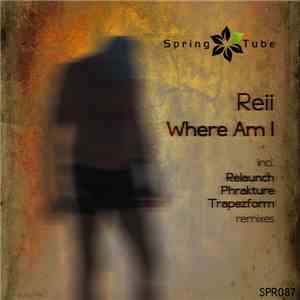 Reii - Where Am I download mp3