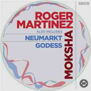 Roger Martinez - Moksha download mp3