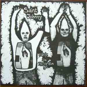 Saint Johnny - Early Live Recordings download mp3