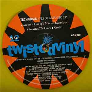 Technosis - Eyes Of A Maniac E.P. download mp3