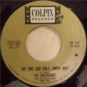 The Girlfriends - My One And Only Jimmy Boy download mp3